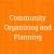 Community Organizing and Planning