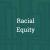 Racial Equity